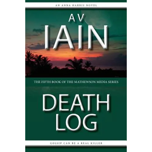 Death Log: The Fifth Anna Harris Novel