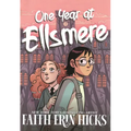 One Year at Ellsmere