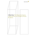 The Melancholy Science: An Introduction To The Thought Of Theodor W. Adorno