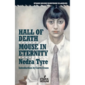 Hall of Death / Mouse in Eternity