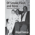 Of Smoke Flesh and Bone: Poetry Against Depression