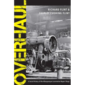 Overhaul: A Social History of the Albuquerque Locomotive Repair Shops
