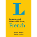 Langenscheidt Universal Dictionary French: English-French / French-English