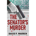 The Senator's Murder