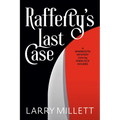 Rafferty's Last Case: A Minnesota Mystery Featuring Sherlock Holmes