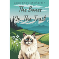 The Bones on the Trail: A Razzy Cat Cozy Mystery #15