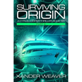 Surviving Origin, Part 2: A Cyrus Cooper Thriller: Book Six