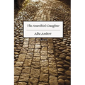 The Anarchist's Daughter