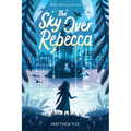 The Sky Over Rebecca