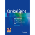 Cervical Spine: Minimally Invasive and Open Surgery
