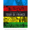 The World of the Tour de France