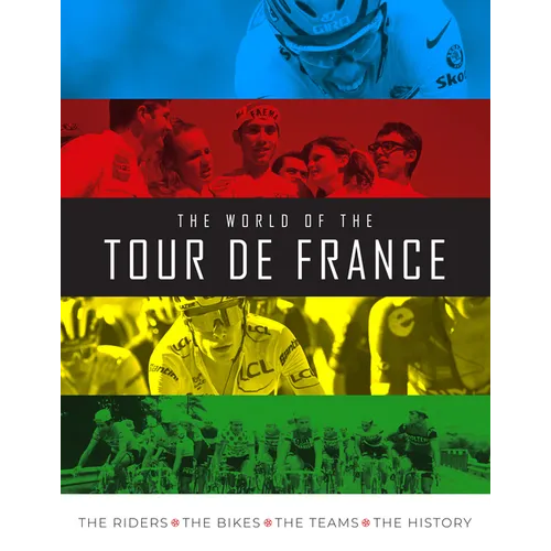 The World of the Tour de France
