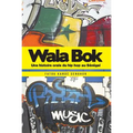 Wala Bok: Une histoire orale du hip hop au Sénégal