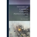 History of Cambria County, Pennsylvania; Volume 2