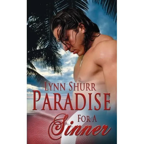 Paradise for a Sinner