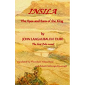 Insila, the Eyes and Ears of the King