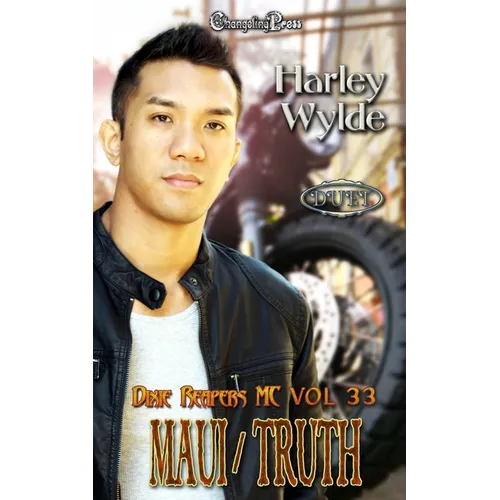 Maui/Truth Duet: A Dixie Reapers Bad Boys Romance