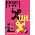 Fardwor, Russia!: A Fantastical Tale of Life Under Putin
