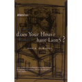 Does Your House Have Lions?