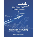 The Flight Test Organizations: Improving efficiency and safety during aircraft development