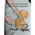 Juergen Teller: Fashion Photography for America 1999-2016