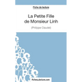 La Petite Fille de Monsieur Linh - Philippe Claudel (Fiche de lecture): Analyse complète de l'oeuvre