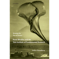 Growing the Tree of Science: Homi Bhabha and the Tata Institute of Fundamental Research
