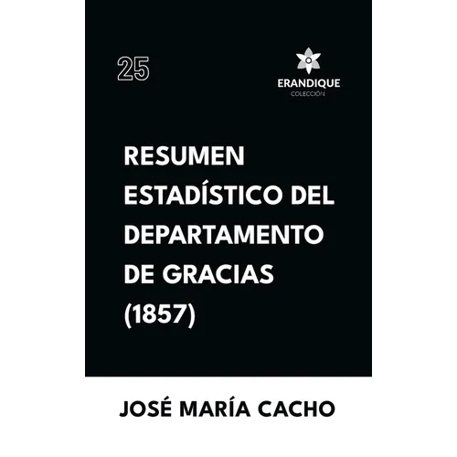 Resumen Estadístico del Departamento de Gracias (1857)