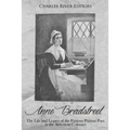 Anne Bradstreet: The Life and Legacy of the Famous Puritan Poet in the American Colonies