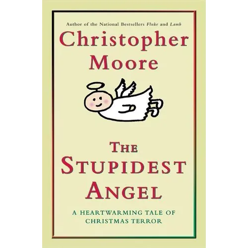 The Stupidest Angel
