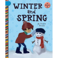 Winter and Spring