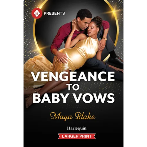 Vengeance to Baby Vows