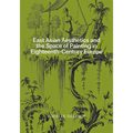 East Asian Aesthetics and the Space of Painting in Eighteenth-Century Europe