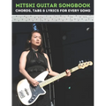 Mitski Guitar Songbook: Chords, Tabs & Lyrics for Every Song