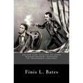 Escape and Suicide of John Wilkes Booth: Assassin of President Lincoln