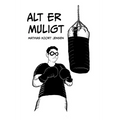 Alt er muligt