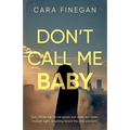 Don't Call Me Baby