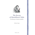 The secrets of Montalbano's table: The recipes of Andrea Camilleri