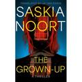 The Grown-Up: A Thriller