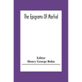 The Epigrams Of Martial