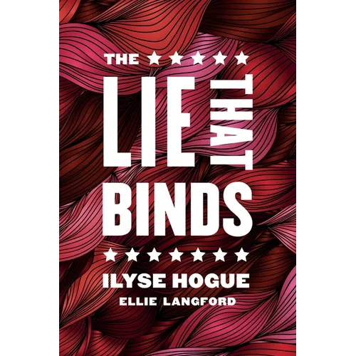 The Lie That Binds