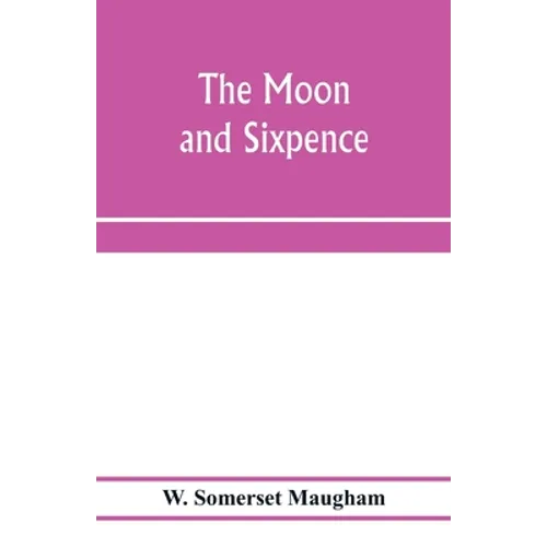 The moon and sixpence