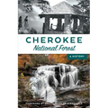 Cherokee National Forest: A History