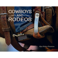 Cowboys and Rodeos