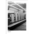 Walead Beshty: Industrial Portraits: Volume One, 2008-2012