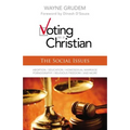 Voting as a Christian: The Social Issues