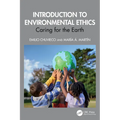 Introduction to Environmental Ethics: Caring for the Earth