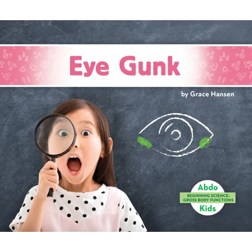 Eye Gunk