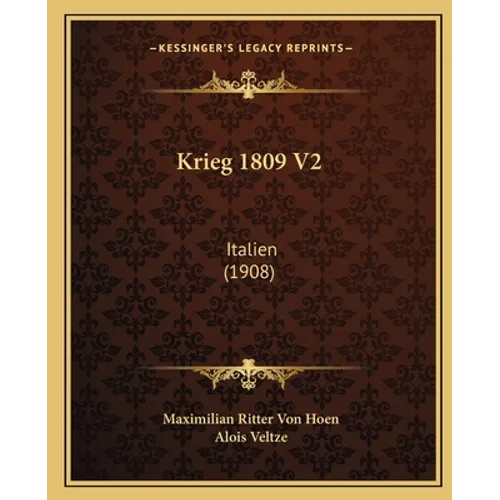Krieg 1809 V2: Italien (1908)