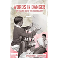 Words in Danger of Falling out of the Vocabulary